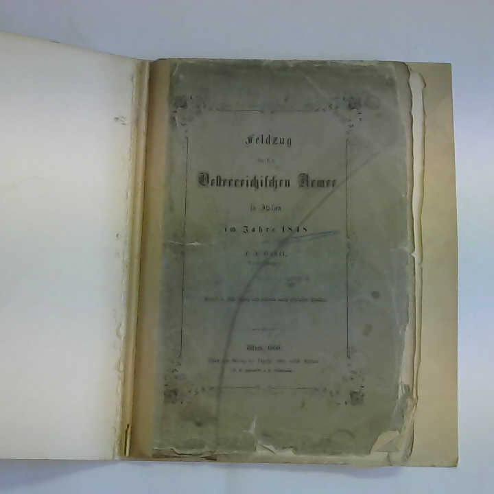 Grll, F. J. - Feldzug der k. k. sterreichischen Armee in Italien im Jahre 1848