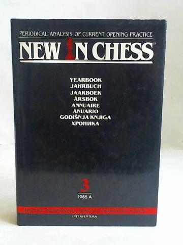 New in Chess - Periodical Analysis of current opening practice - Jahrbuch 3 - 1985 A