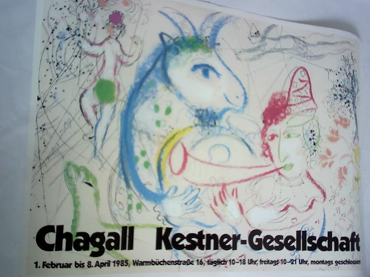 Chagall, Marc (1887 - 1985) - Chagall Kestner-Gesellschaft, 1. Februar bis 8. April 1985 - Plakat zur Ausstellung im Offsetdruck
