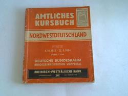 Amtliches Kursbuch Nordwestdeutschland. Winter 4.10.1953 - 22.5.1954
