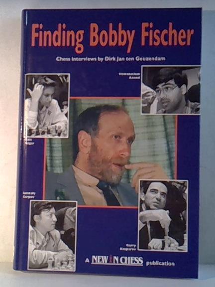 Finding Bobby Fischer: Chess Interviews