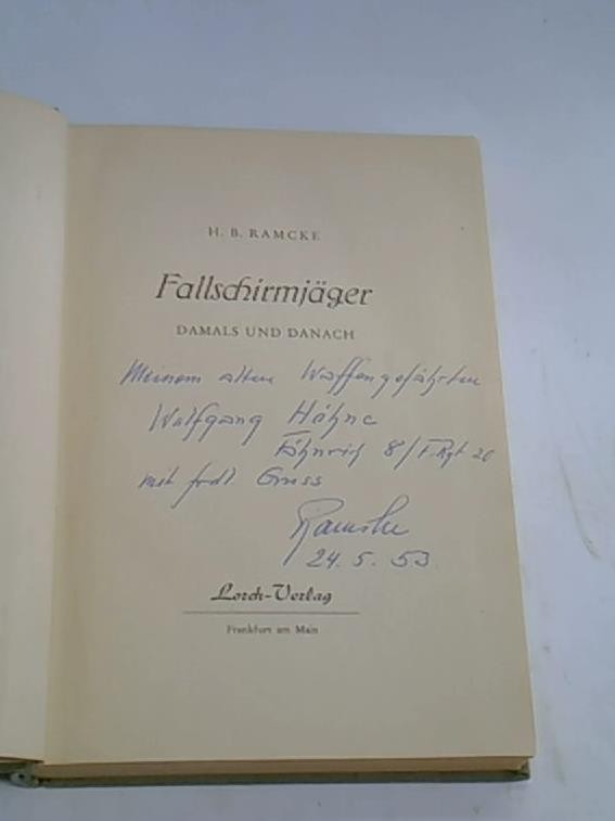 Fallschirmjäger. Damals und Danach