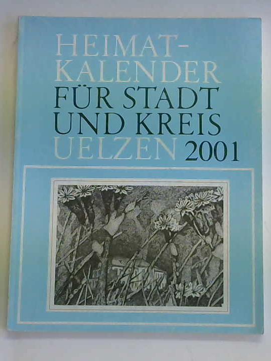 Hoffamnn, Horst - Heimat-Kalender fr Stadt und Kreis Uelzen 2001