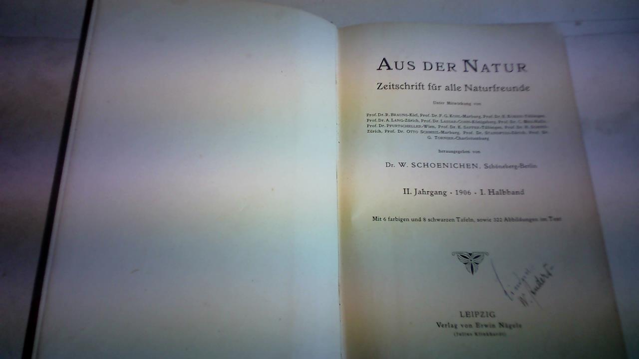 Aus der Natur. Zeitschrift für alle Naturfreunde. II. Jahrgang 1906