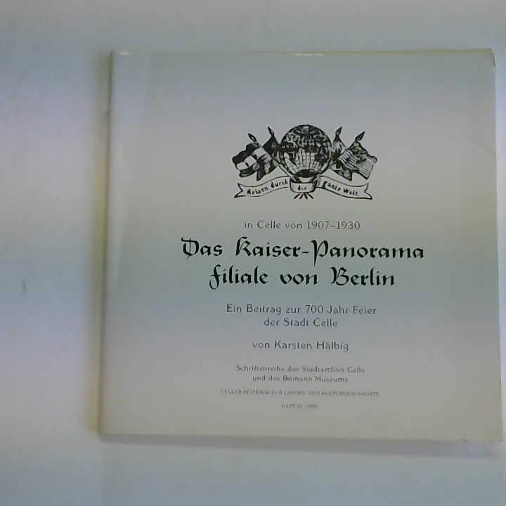 Hlbig, Karsten - Das Kaiser-Panorama Celle - Filiale von Berlin