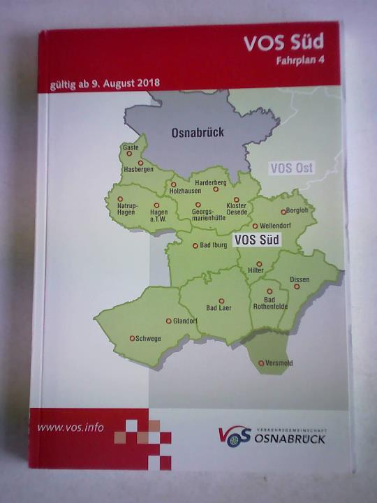 VOS Süd. Fahrplan 4. Gültig ab 9. August 2018