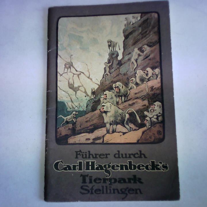 Führer durch Carl Hagenbecks Tierpark in Stellingen