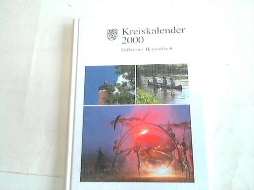 Landkreis Gifhorn (Hrsg.) - Kreiskalender 2000. Gifhorner Heimatbuch fr das Jahr 2000