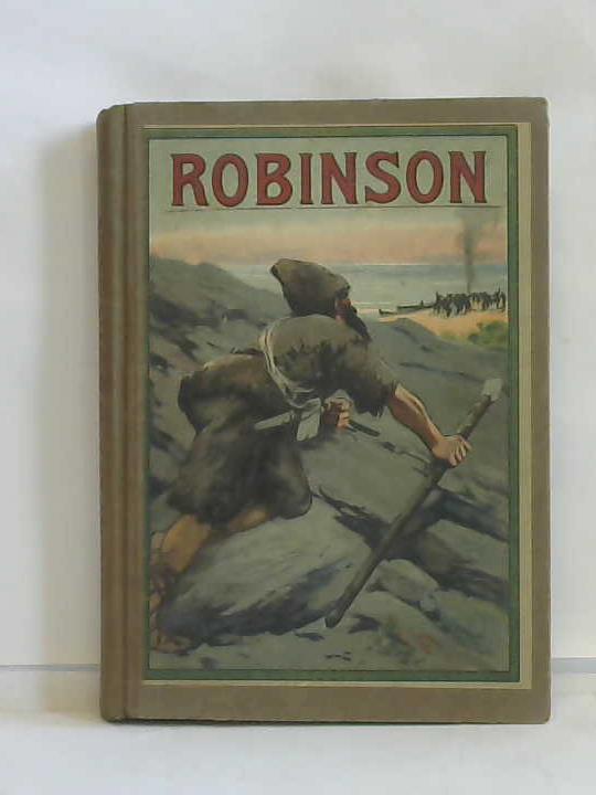 Campe, Joachim Heinrich - Robinson. Ein Lesebuch fr Kinder