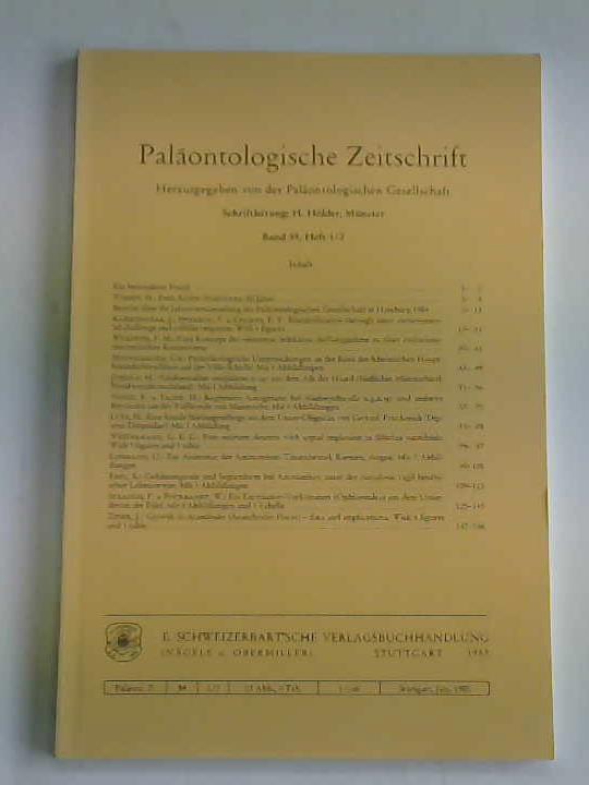 Palontologische Gesellschaft (Hrsg.) - Palontologische Zeitschrift. Band 59, Heft 1/2