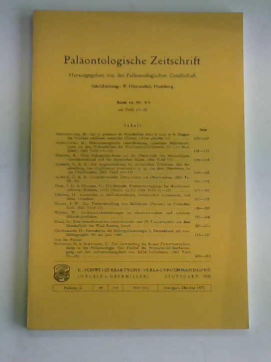 Palontologische Gesellschaft (Hrsg.) - Palontologische Zeitschrift. Band 44, Heft 3/4