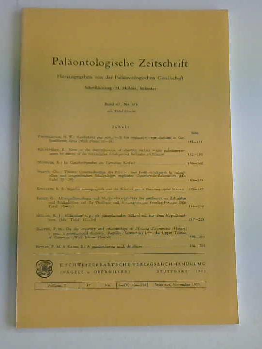 Palontologische Gesellschaft (Hrsg.) - Palontologische Zeitschrift. Band 47, Heft 3/4