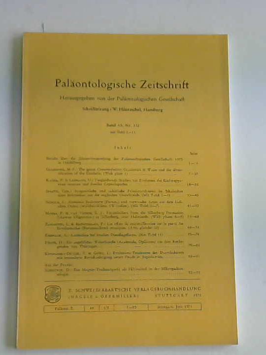 Palontologische Gesellschaft (Hrsg.) - Palontologische Zeitschrift. Band 45, Heft 1/2