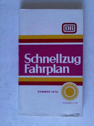 DB - Deutsche Bahn - Schnellzug Fahrplan Sommer 1976 gltig vom 30.5.1976 bis 25.9.1976