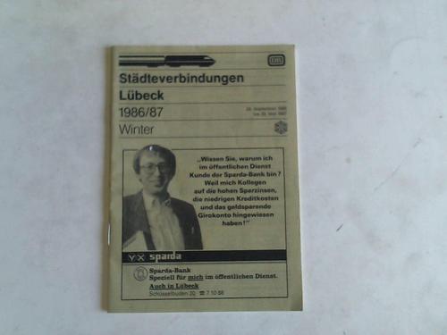 Deutsche Bundesbahn. 28. September 1986 bis 30. Mai 1987 - Stdtverbindungen Lbeck 1986/87. Winter. 28. September 1986 bis 30. Mai 1987