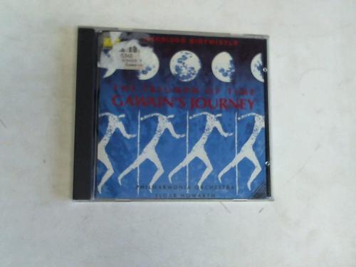 Birtwistle, Harrison - The Triumph of Time/Gawain`s Journey. CD