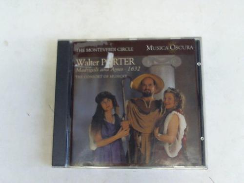 Porter, Walter - Madrigals and ayres, 1632