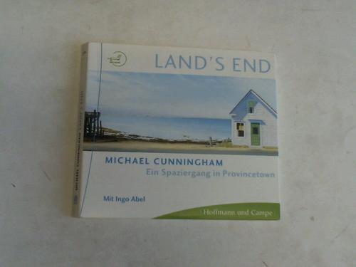 Cunningham, Michael - Land`s End. Ein Spaziergang in Provincetown