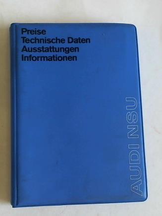 Audi NSU, Neckarsulm - Preise. Technische Daten. Ausstattungen. Informationen