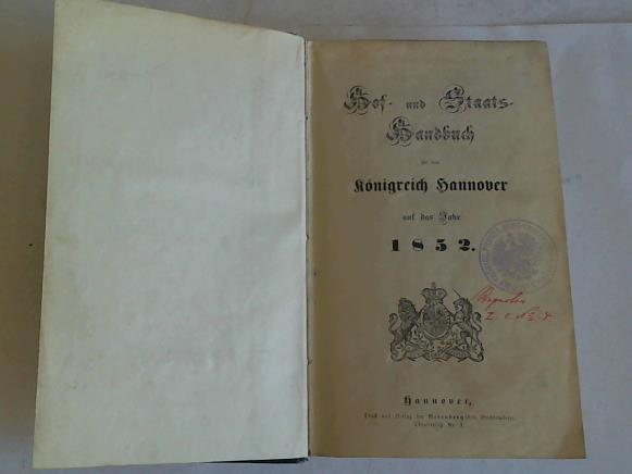 Hannover - Hof- und Staats-Handbuch fr das Knigreich Hannover auf das Jahr 1852