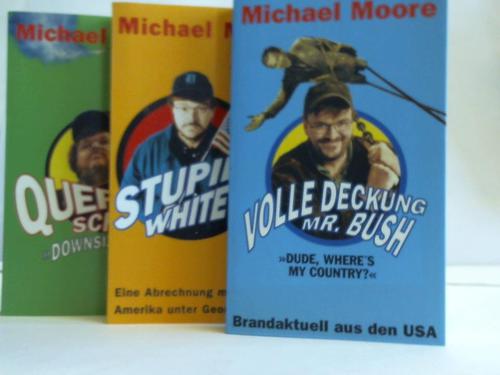 Moore, Michael - 3 verschiedene Bnde