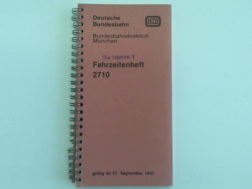 Deutsche Bundesbahn / Bundesbahndirektion Mnchen - Fahrzeitenheft 2710 gltig ab 27. September 1992