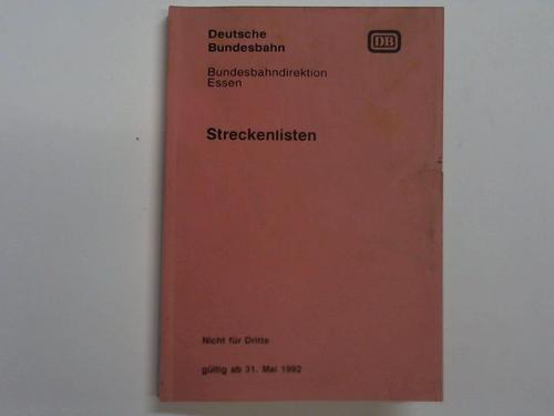 Deutsche Bundesbahn / Bundesbahndirektion Essen - Streckenlisten gltig ab 31. Mai 1992