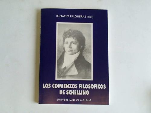 Falgueras, Ignacio (Hrsg.) - Los Comienzos Filosoficos de Schelling