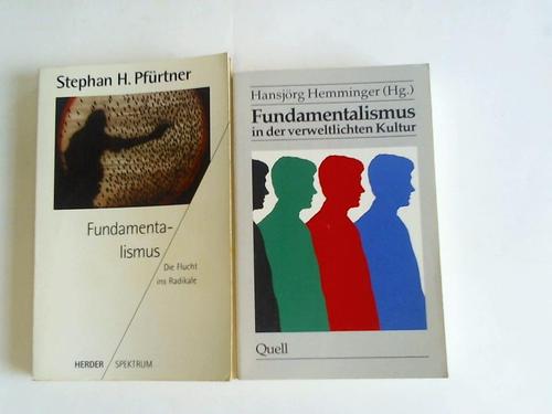 Fundamentalismus - 2 Bnde