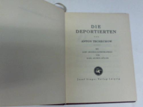 Tschechow, Anton - Die Deportierten