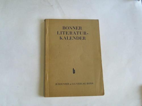Bonn - Klauser, Rektor (Hrsg.) - Bonner Literaturkalender