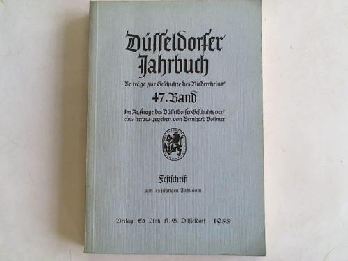 Wollmer, Bernard - Dsseldorfer Jahrbuch.Beitrge zur Geschichte des Niederrheins. 47. Band