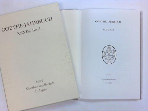 Dagakusha, Tokio (Hrsg.) - Goethe-Jahrbuch XXXIX. Band
