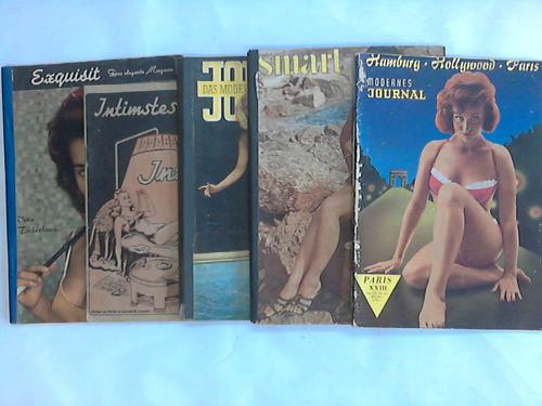 Modernes Journal/ Smart/ Das moderne Journal/ Exquisit - Das elegante Magazin/ Intimstes vom Intimen - Sammlung von 5 Heften
