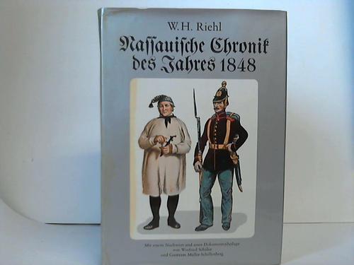 Riehl, Wilhelm Heinrich - Nassauische Chronik des Jahres 1848