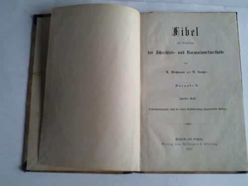 Wichmann, A./Lampe, A. - Fibel auf Grundlage der Schreiblese- und Normalwortmethode. Ausgabe B, Teil 2