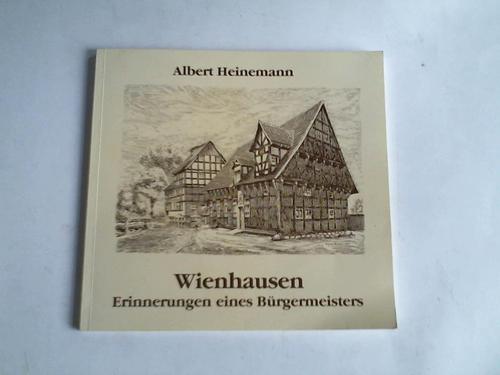 Heinemann, Albert - Wienhausen. Erinnerungen eines Brgermeisters