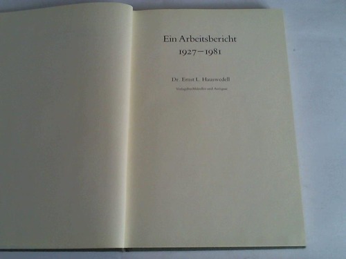 Hauswedell, Ernst L. - Ein Arbeitsbericht 1927- 1981