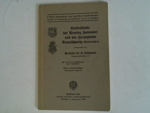 Oehlmann, E. - Landeskunde der Provinz Hannover und des Herzogtums Braunschweig (Niedersachsen)