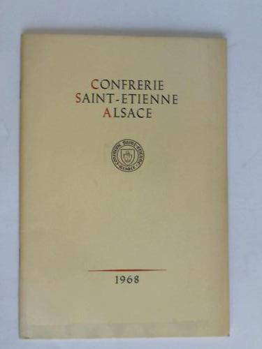 Confrerie Saint-Etienne Alsace - Les vins 1966. Reglement. Chanson a boire