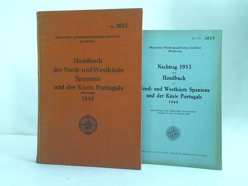 Deutsches Hydrographisches Institut (Hrsg.) - Nr. 2025 - Handbuch der Nord- und Westkste Spaniens und der Kste Portugals