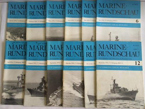 Arbeitskreis fr Wehrforschung (Hrsg.) - Marine Rundschau. Zeitschrift fr Seewesen. 73. Jahrgang 1976. 12 Hefte