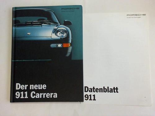 Porsche - So baut man Sportwagen - Der neue 911 Carrera mit Datenblatt 911