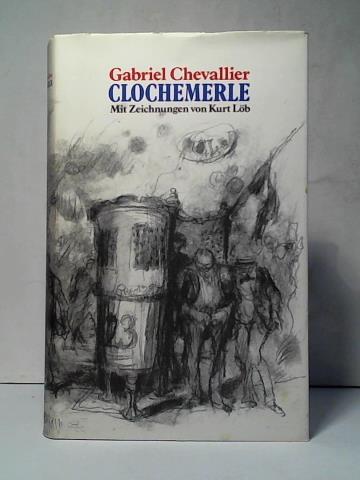 Chevallier, Gabriel - Clochemerle