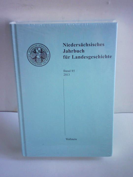 Historische Kommission f. Niedersachsen u. Bremen - Niederschsisches Jahrbuch fr Landesgeschichte. Band 85