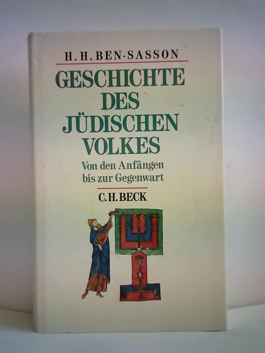 Ben-Sasson, Haim Hillel (Hrsg.) - Geschichte des jdischen Volkes. Von den Anfngen bis zur Gegenwart