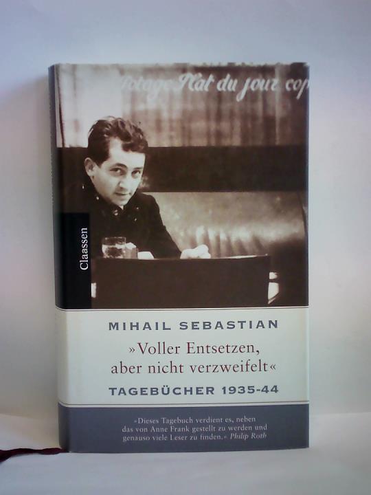 Kanterian, Edward (Hrsg.) - Voller Entsetzen, aber nicht verzweifelt. Tagebcher 1935-1944