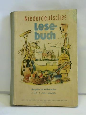 Brill, Richard (Hrsg.) - Niederdeutsches Lesebuch. Ausgabe fr Volksschulen. 2. Teil. 3. und 4. Schuljahr