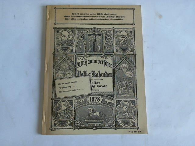 Grote, Ludwig - Alt-hannoverscher Volkskalender auf das Jahr 1978. 106. Jahrgang