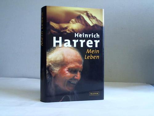 Harrer, Heinrich - Mein Leben